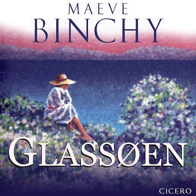 Glassøen – omslag til lydbogen af Maeve Binchy