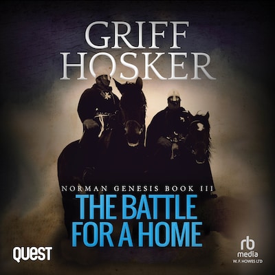 The Battle For A Home – omslag til lydbogen af Griff Hosker