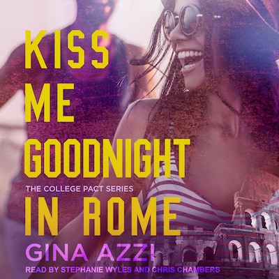 Kiss Me Goodnight In Rome – omslag til lydbogen af Gina Azzi