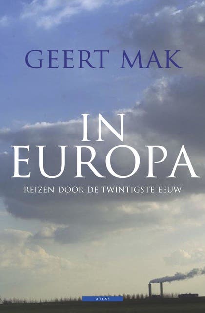 In Europa: reizen door de Twintigste Eeuw