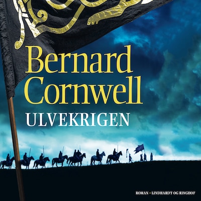 Ulvekrigen – omslag til lydbogen af Bernard Cornwell