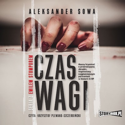 Czas Wagi – okładka audiobooka, autor Aleksander Sowa