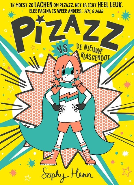 Pizazz vs de nieuwe klasgenoot – omslag van het luisterboek van Sophy Henn