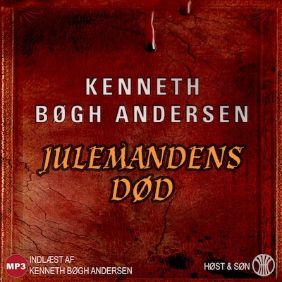 Julemandens død – omslag til lydbogen af Kenneth Bøgh Andersen