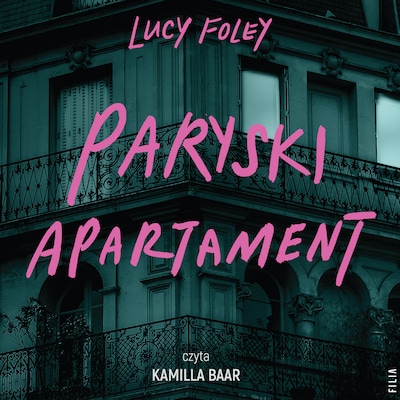 Paryski apartament – okładka audiobooka, autor Lucy Foley