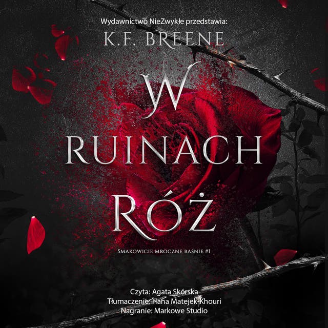 W ruinach róż – okładka audiobooka, autor K F Breene