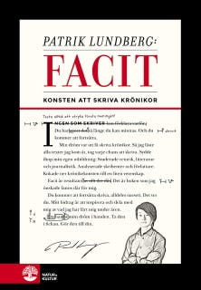 Facit : konsten att skriva krönikor