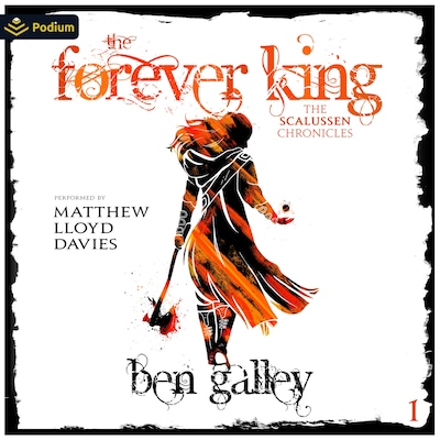 The Forever King – omslag til lydbogen af Ben Galley
