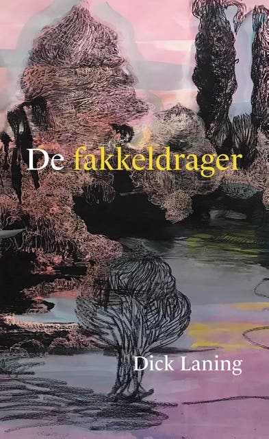De fakkeldrager – omslag van het luisterboek van Dick Laning