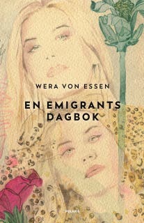 En emigrants dagbok – omslag till ljudboken av Wera von Essen