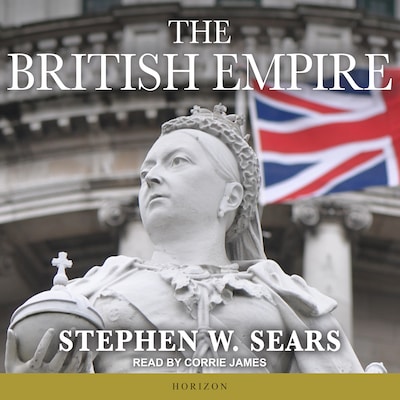 The British Empire – omslag til lydbogen af Stephen W. Sears