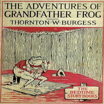 The Adventures of Grandfather Frog – omslag til lydbogen af Thornton W. Burgess