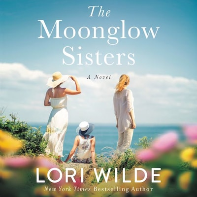 The Moonglow Sisters – omslag til lydbogen af Lori Wilde