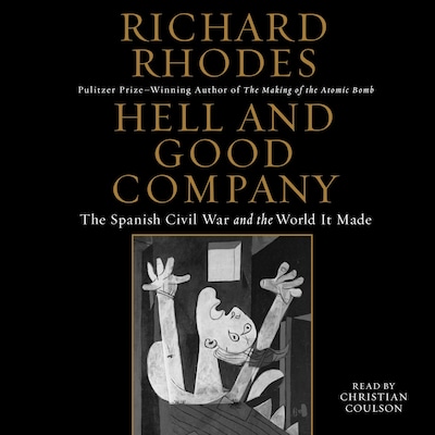 Hell and Good Company – omslag til lydbogen af Richard Rhodes