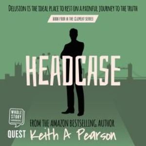 Headcase – okładka audiobooka, autor Keith A. Pearson