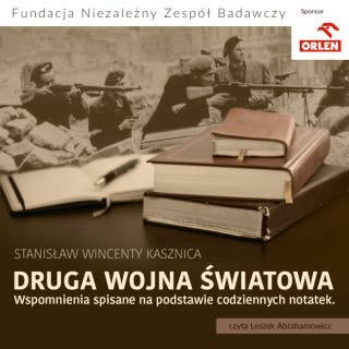 Druga wojna światowa – okładka audiobooka, autor Stanisław Wincenty Kasznica
