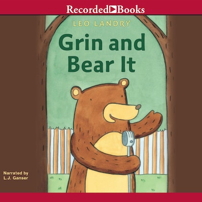 Grin and Bear It – omslag til lydbogen af Leo Landry