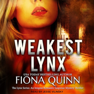 Weakest Lynx – omslag til lydbogen af Fiona Quinn