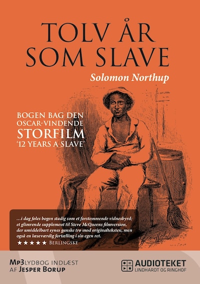Tolv år som slave – omslag til lydbogen af Solomon Northup