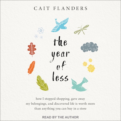 The Year of Less