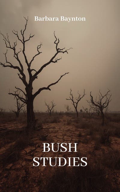 Bush Studies – omslag til lydbogen af Barbara Baynton