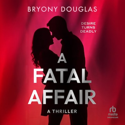 A Fatal Affair – omslag til lydbogen af Bryony Douglas