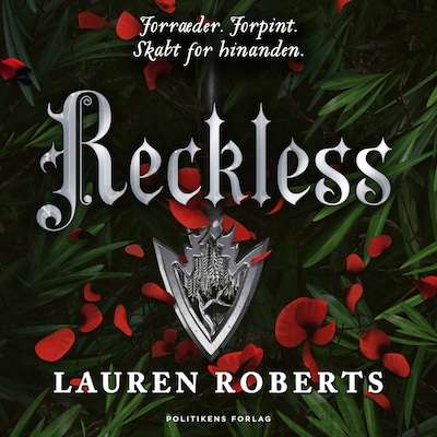 Reckless - Forræder. Forpint. – omslag til lydbogen af Lauren Roberts