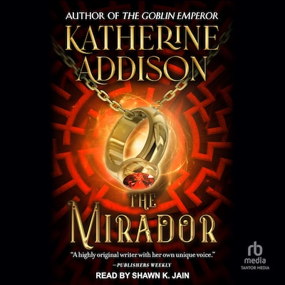 The Mirador – omslag til lydbogen af Katherine Addison