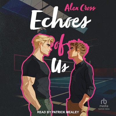 Echoes of Us – omslag til lydbogen af Alex Cross