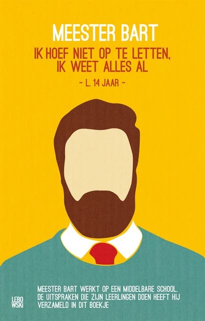 Meester Bart: ik hoef niet op te letten ik weet alles al – omslag van het luisterboek van Meester Bart