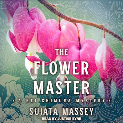 The Flower Master – omslag til lydbogen af Sujata Massey