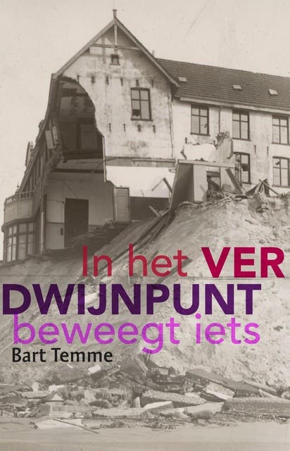 In het verdwijnpunt beweegt iets – omslag van het luisterboek van Bart Temme