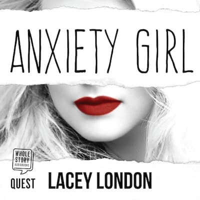 Anxiety Girl – omslag til lydbogen af Lacey London