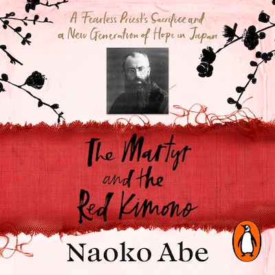 The Martyr and the Red Kimono – omslag til lydbogen af Naoko Abe
