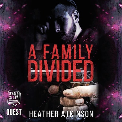 A Family Divided – omslag til lydbogen af Heather Atkinson