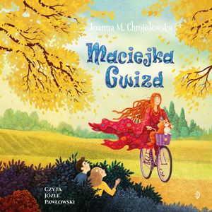 Maciejka Gwizd – okładka audiobooka, autor Joanna M. Chmielewska