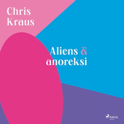 Aliens & anoreksi – omslag til lydbogen af Chris Kraus