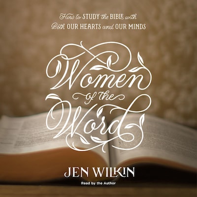 Women of the Word – omslag til lydbogen af Jen Wilkin
