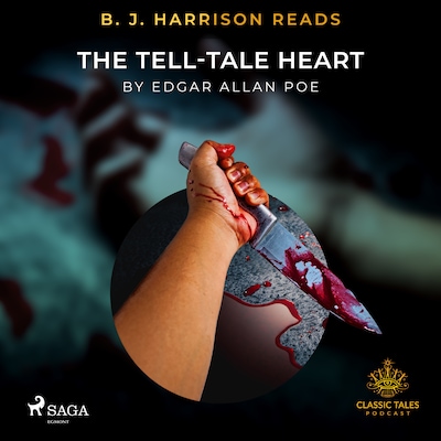 B. J. Harrison Reads The Tell-Tale Heart