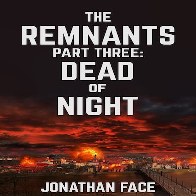 The Remnants: Dead of Night – omslag til lydbogen af Jonathan Face