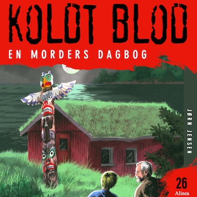 Koldt blod 26 - En morders dagbog – omslag til lydbogen af Jørn Jensen