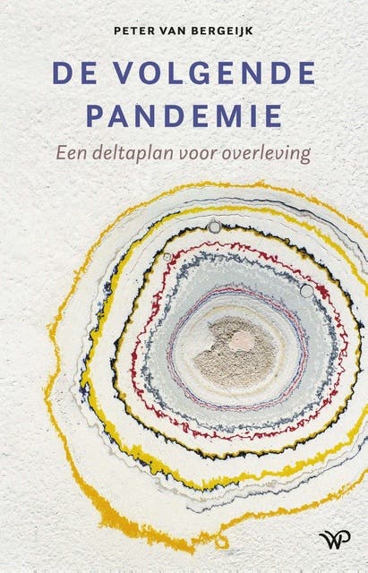 De volgende pandemie: Een deltaplan voor overleving – omslag van het luisterboek van Peter van Bergeijk