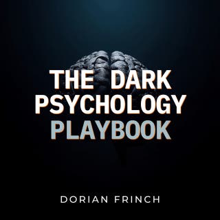 The Dark Psychology Playbook – omslag till ljudboken av Dorian Frinch