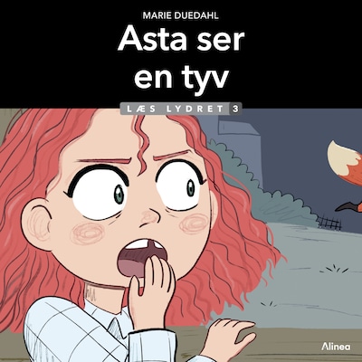 Asta ser en tyv, Læs Lydret 3 – omslag til lydbogen af Marie Duedahl