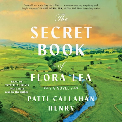 The Secret Book of Flora Lea – omslag van het luisterboek van Patti Callahan Henry