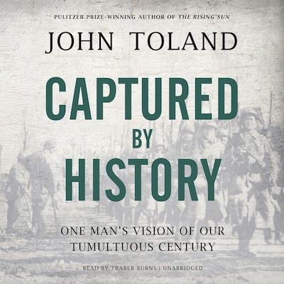Captured by History – omslag til lydbogen af John Toland