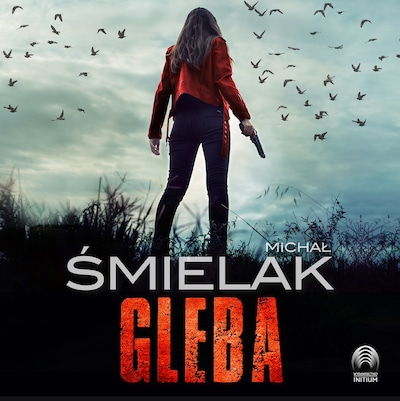 Gleba – okładka audiobooka, autor Michał Śmielak
