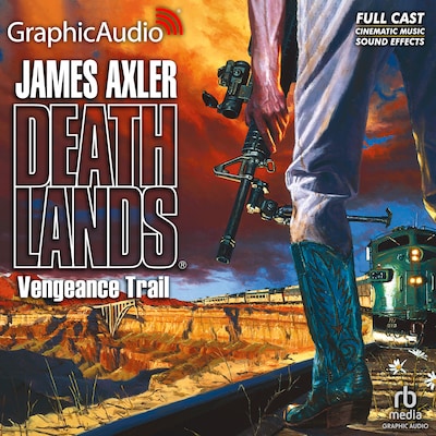 Vengeance Trail [Dramatized Adaptation] – omslag til lydbogen af James Axler