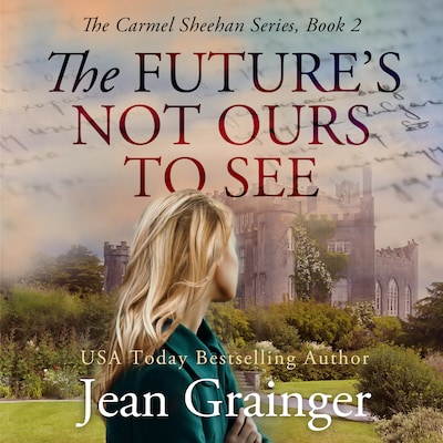 Future's Not Ours To See, The – omslag til lydbogen af Jean Grainger