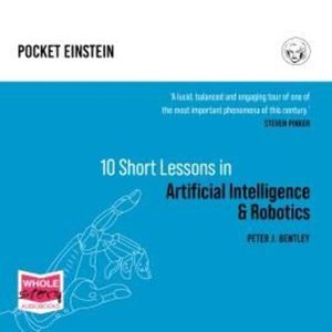 Ten Short Lessons in Artificial Intelligence and Robotics – okładka audiobooka, autor Peter J. Bentley
